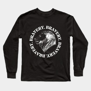 Bravery Long Sleeve T-Shirt